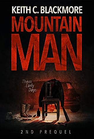 Them Early Days - 2nd Prequel (Mountain Man #0.6)