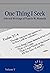 One Thing I Seek: Selected Writings of Francis W. Monseth
