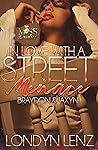 Book cover for In Love with a Street Menace 2: Braydon & Jaxyn