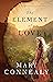 The Element of Love (The Lumber Baron's Daughters, #1)
