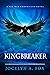 Kingbreaker by Jocelyn A. Fox Kingbreaker by Jocelyn A. Fox