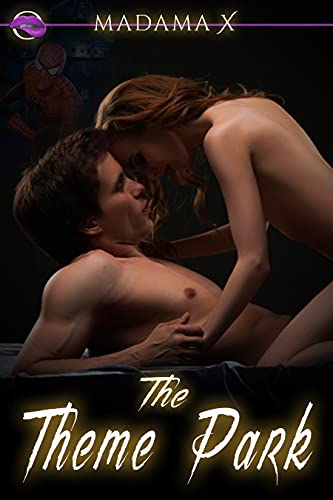 The Theme Park: A signature standalone one-handed erotic romance book for empowered women