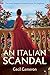 An Italian Scandal by Cecil Cameron
