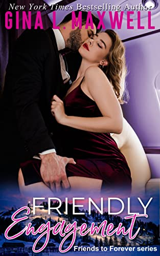 Friendly Engagement (Friends to Forever, #2)