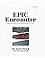 EPIC Encounter: experience ...