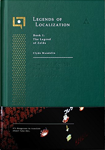 The Legend of Zelda (Legends of Localization, #1)