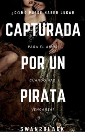 Capturada por un pirata