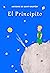 El Principito by Antoine de Saint-Exupéry