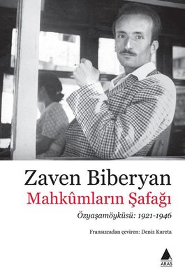 Mahkûmların Şafağı: Özyaşamöyküsü 1921-1946 (Paperback)
