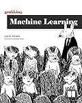 Grokking Machine Learning