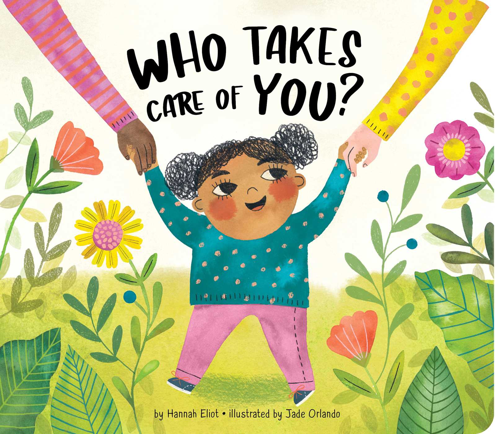 Who Takes Care of You? (Board Book)
