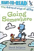 Going Somewhere: Ready-to-Read Pre-Level 1