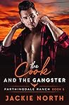 Book cover for The Cook and the Gangster (Farthingdale Ranch #5)
