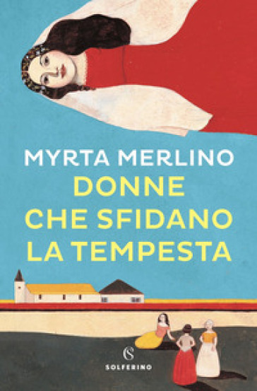 Donne che sfidano la tempesta (Hardcover)