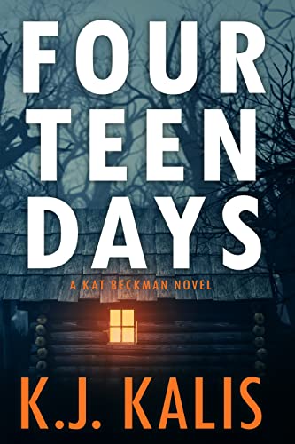 Fourteen Days (Kat Beckman, #2)