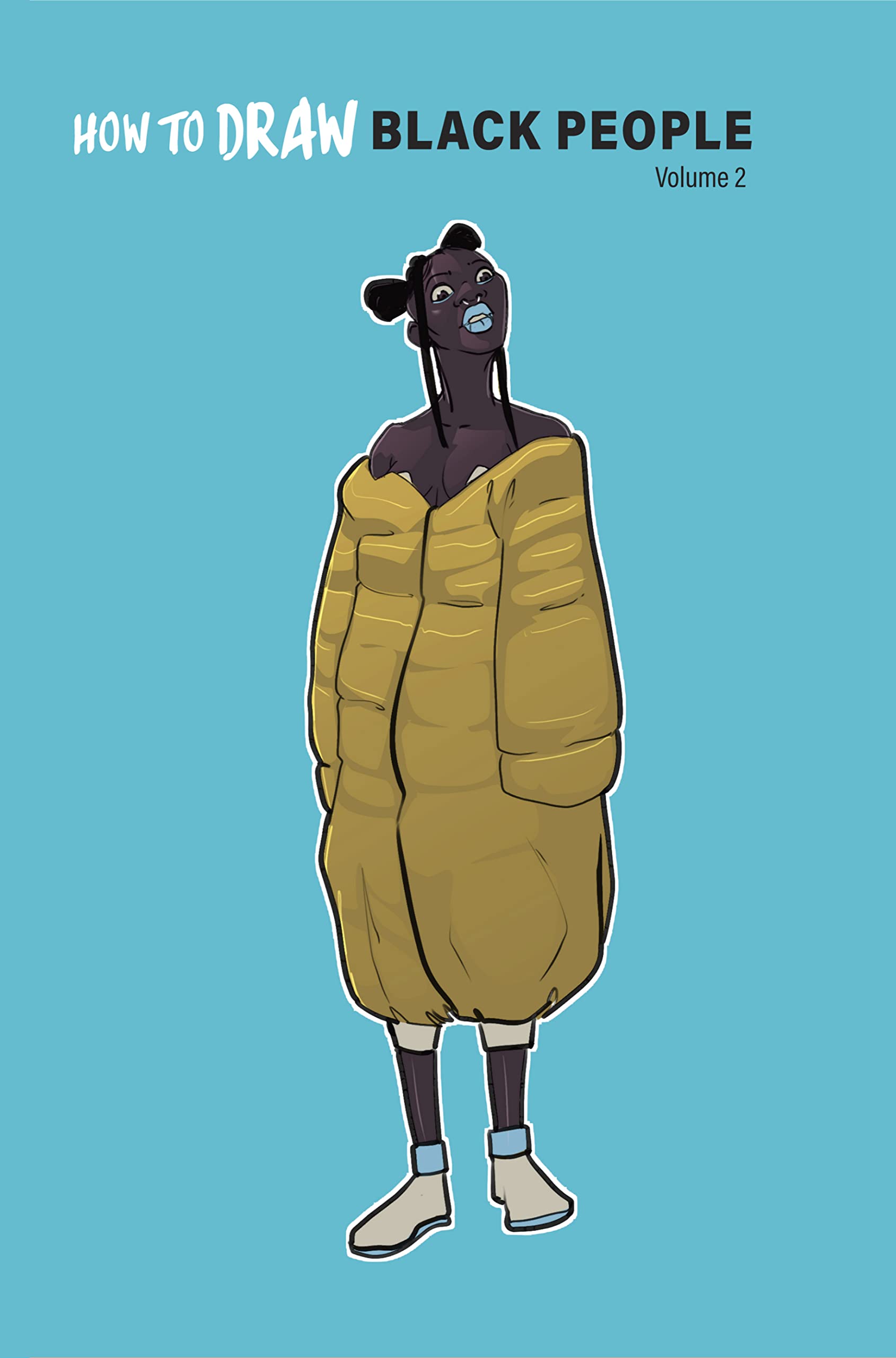 How To Draw Black People : volume 2 (Shabazz Arts: Learning)