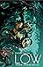 Low, Vol. 1: O fim de Toda a luz