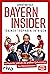 Bayern Insider by Christian Falk