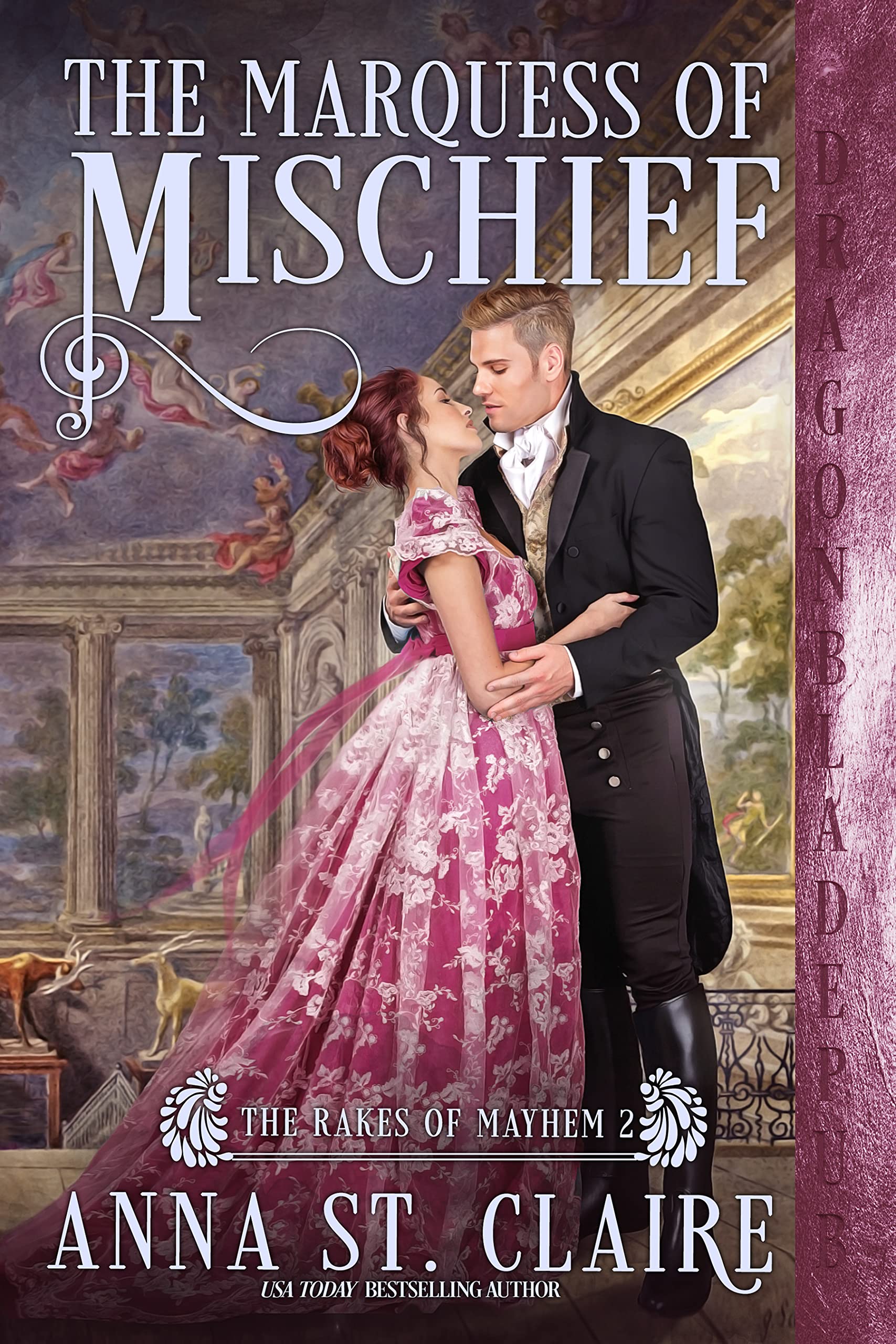 The Marquess of Mischief (The Rakes of Mayhem #2)
