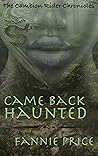 Came Back Haunted (The Cambion Rider Chronicles Book, #3)