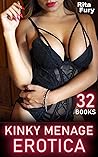 Kinky Menage Erotica: First Time MFM, FFM, FFF, MFFM, Straight to Gay Bisexual, Swingers, Rear Entry, Exhibitionism, Spanking Bondage, Femdom