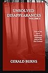 Unsolved Disappearances (Volume 2): Two of the most mysterious vanishing cases of the 21st century