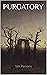 PURGATORY by Sim Parsons