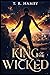 King of the Wicked
