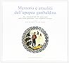 Memoria e attualità dell'epopea garibaldina: atti e documenti del 150° anniversario della Trafila garibaldina e della Repubblica Romana