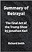 Summary of Betrayal: The Fi...