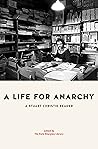 A Life for Anarchy: A Stuart Christie Reader A Life for Anarchy: A Stuart Christie Reader