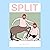 Split