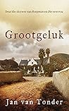 Grootgeluk (Afrikaans Edition)