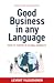 Good Business in any Language