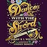 Dance With The Sword