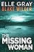 The Missing Woman (Blake Wilder FBI Mystery Thrillers #8)