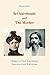 Sri Aurobindo and The Mother: Glimpses of Their Experiments, Experiences and Realizations