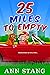 25 Miles to Empty
