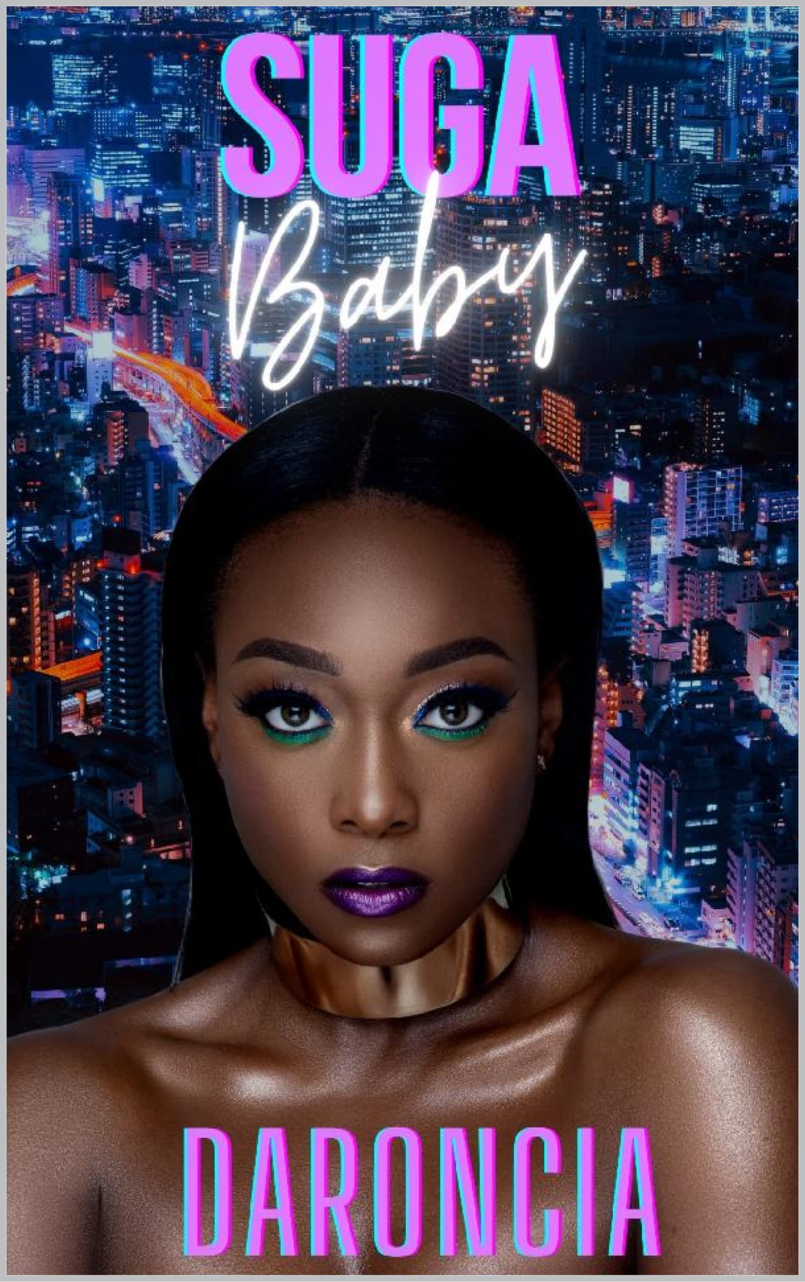 Suga Baby (Kindle Edition)