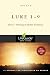 Luke 1-9: Part 1: Serving i...