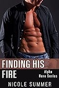 Finding His Fire