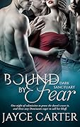 Bound by Fear
