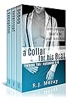 A Collar For His Brat, Volume Two: Episodes 4-6