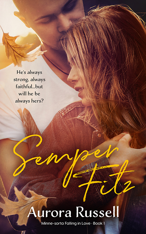 Semper Fitz (Minne-sorta Falling in Love, #1)