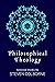 Philosophical Theology: Sel...