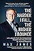 The Harder I Fall, The Higher I Bounce: Life Lessons from the Entrepreneur Dubbed The King of Kiosks by Fortune Magazine