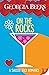 On the Rocks (Swizzle Stick Romances)