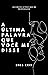 A última palavra que você me disse by Enes Cris
