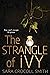 The Strangle of Ivy