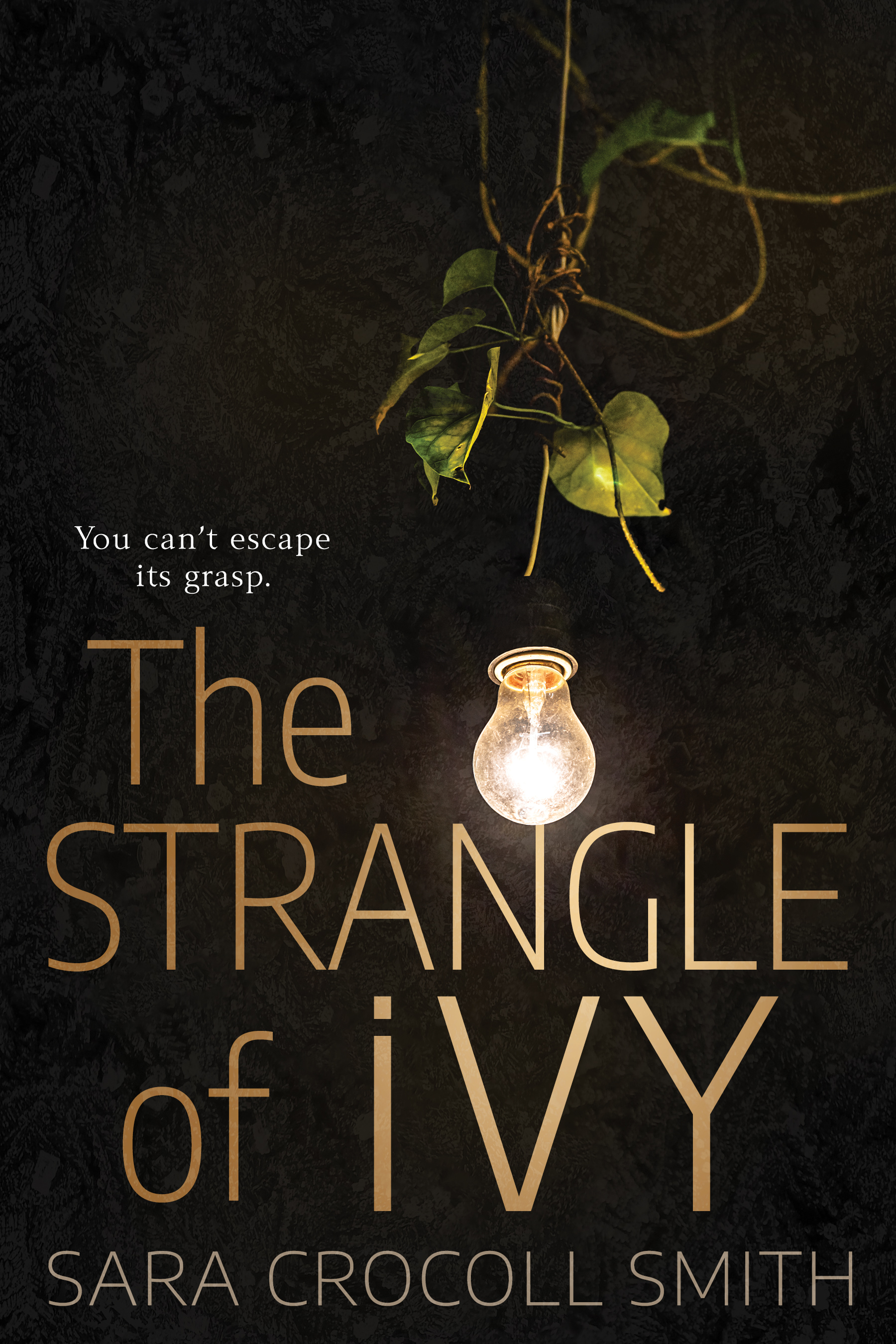 The Strangle of Ivy